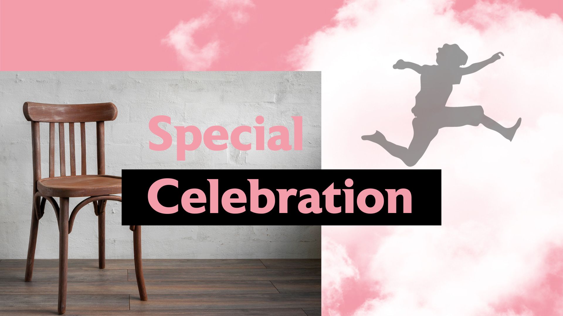 Special Celebration