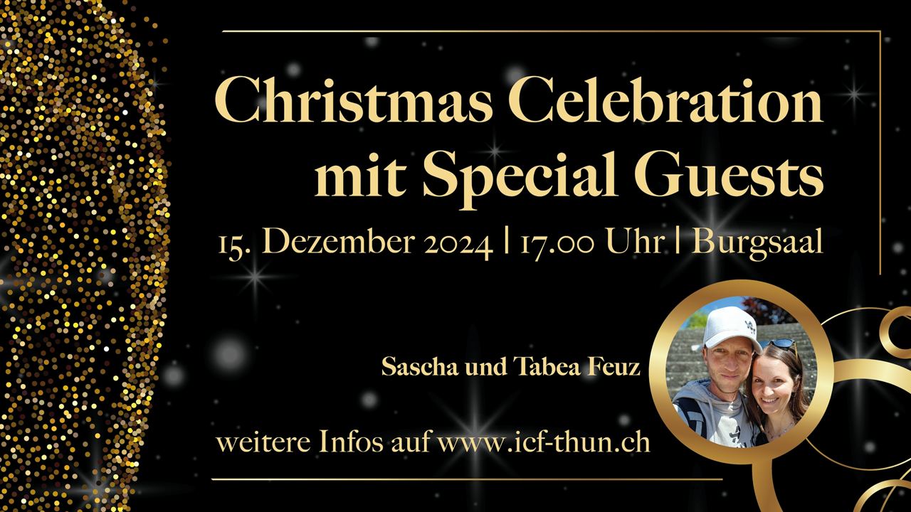 Christmas Celebration mit Special Guest